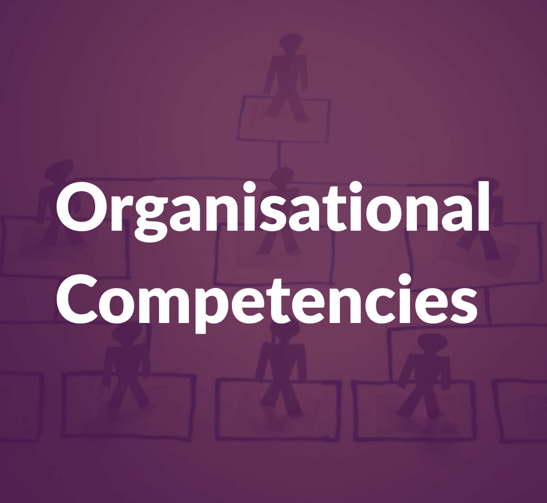 Organisational Competencies